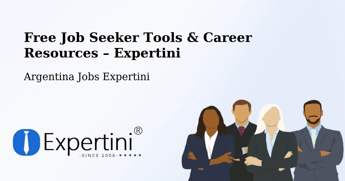 Free Job Seeker Tools & Career Resources – Mercedes - Mercedes, Argentina Jobs Expertini